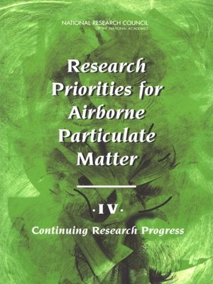 cover image of Research Priorities for Airborne Particulate Matter, Volume 4